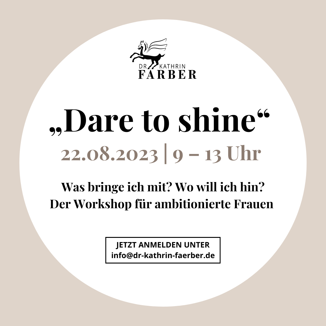 Workshop Dare to shine 22.08.2023 09 - 13 Uhr 6